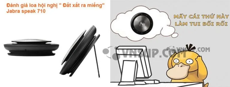Đánh giá loa hội nghị " Đắt xắt ra miếng" Jabra speak 710