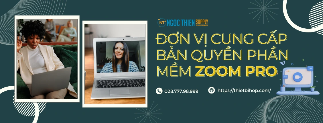ngọc thiên đơn vị cung cấp zoom pro