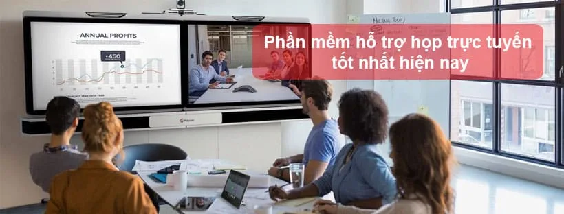 Phần mềm hỗ trợ họp trực tuyến tốt nhất hiện nay