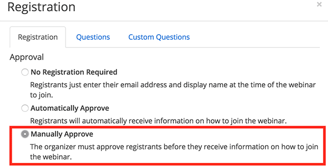 registration settings manually approve option Lên lịch hội thảo trên web với Đăng ký