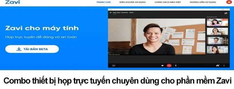 Combo thiết bị họp trực tuyến chuyên dùng cho phần mềm Zavi