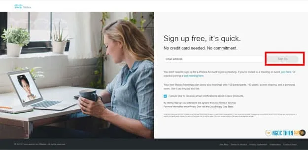 Nhập địa chỉ Email của bạn vào ô trống sau đó nhấn nút Sign Up bên cạnh.
