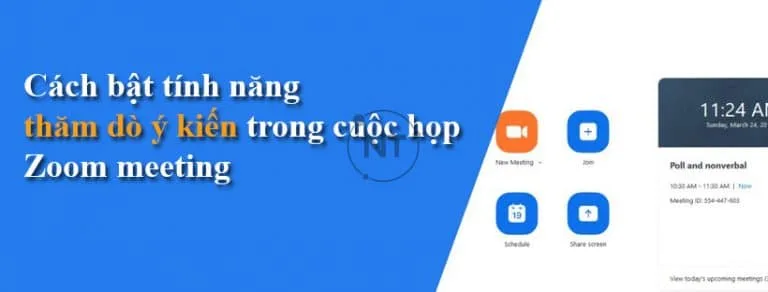 Cách bật tính năng thăm dò ý kiến trong cuộc họp Zoom meeting