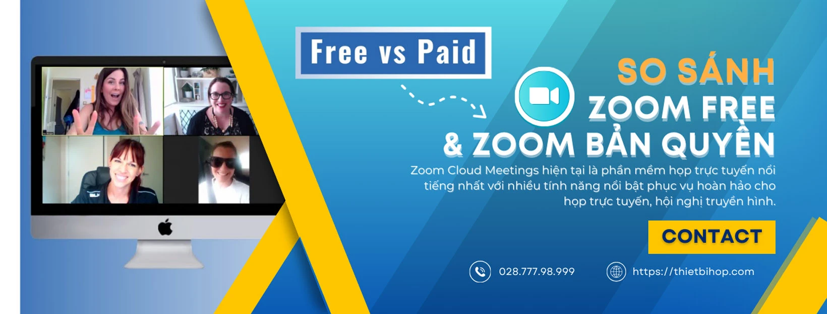 so sánh phầm mềm họp trực tuyến zoom free và zoom bản quyền