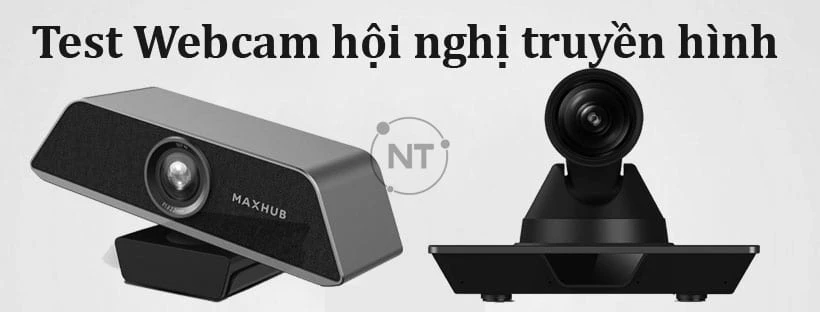 Hướng dẫn cách test Webcam cho họp trực tuyến chuẩn nhất
