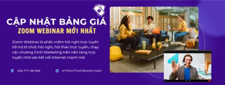 cập nhật bảng giá zoom webinar mới nhất