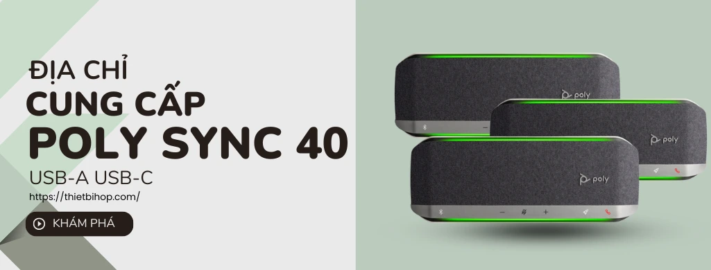 địa chỉ cung cấp poly sync 40 usb-a usb-c chính hãng
