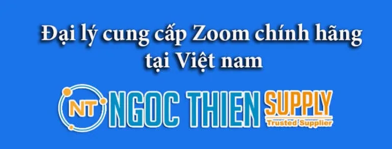 Nơi bán bản quyền Zoom chính hãng có hóa đơn