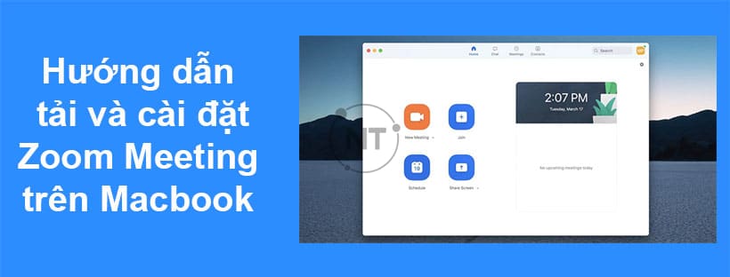 Cách tải và cài đặt Zoom Meeting miễn phí cho Macbook