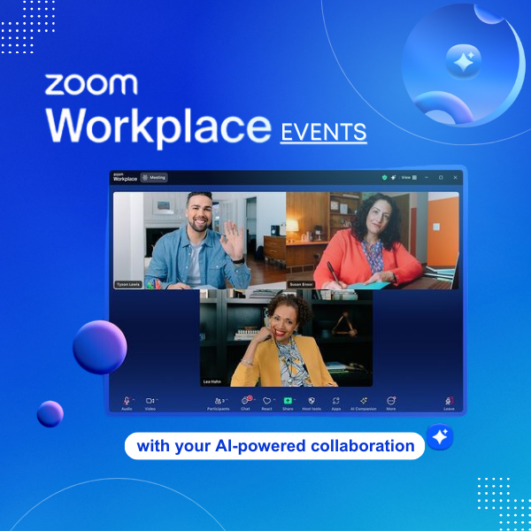 Phần mềm họp trực tuyến Zoom Events đổi thành zoom workplace events