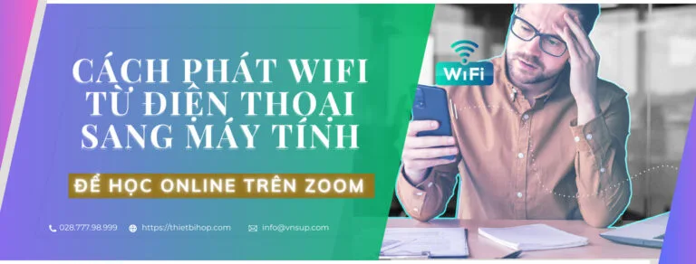 cách phát wifi từ điện thoại sang máy tính để học online trên zoom