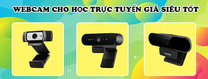 Webcam cho học trực tuyến giá siêu tốt không nên bỏ lỡ