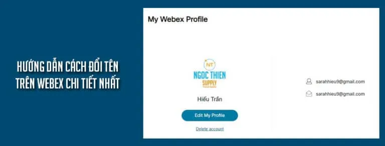 Hướng dẫn cách đổi tên trên Webex chi tiết nhất