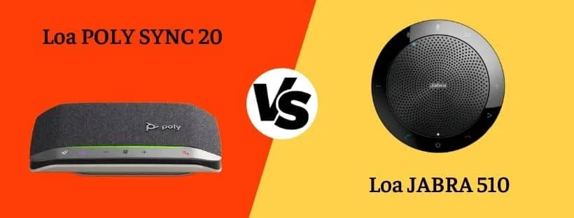 Điểm khác biệt giữa loa Poly Sync 20 với Jabra 510 là gì?