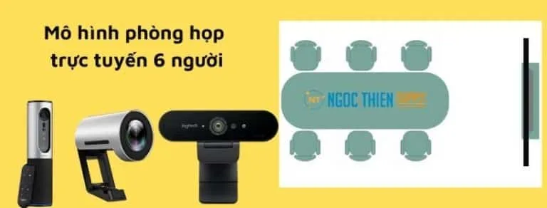 Mô hình phòng họp trực tuyến 6 người