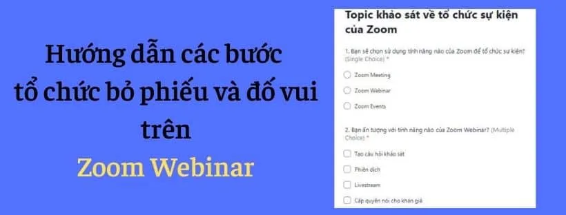 Cách tổ chức bỏ phiếu và đố vui trên zoom webinar