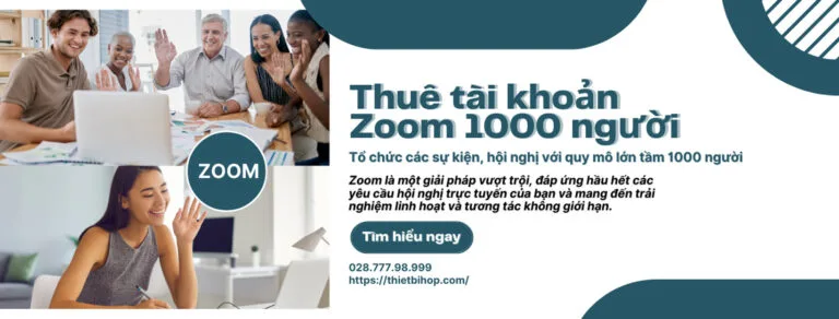 cho thuê tài khoản zoom 1000 người