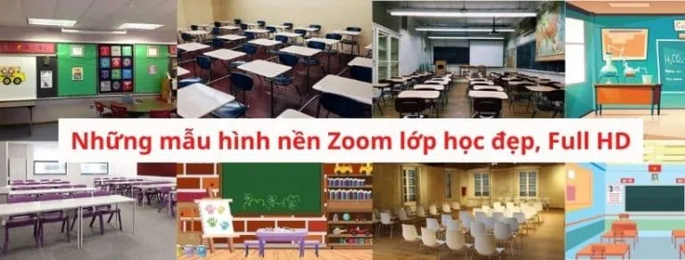 Những mẫu hình nền Zoom lớp học đẹp, Full HD