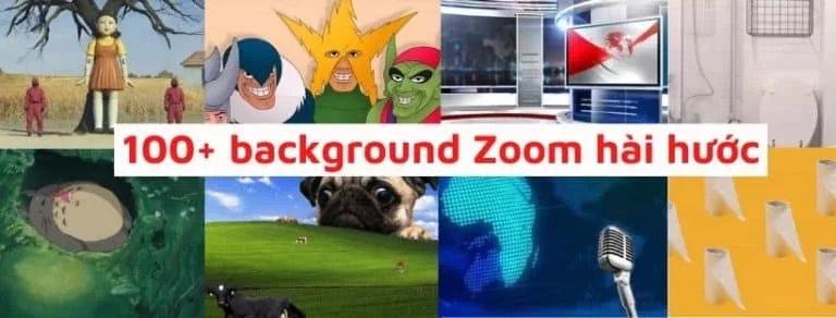 Background Zoom hài hước