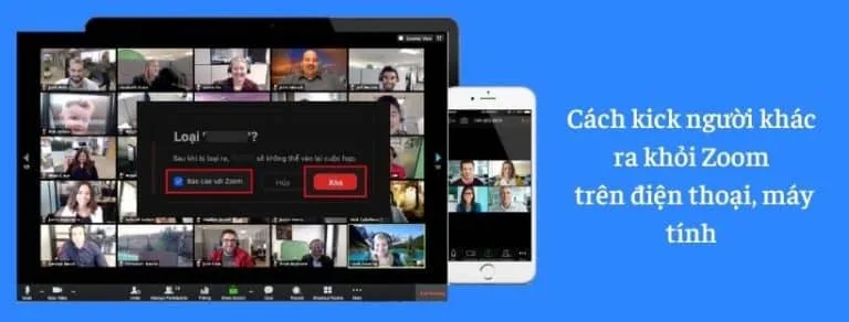 Cách kick người khác ra khỏi Zoom trên điện thoại, máy tính