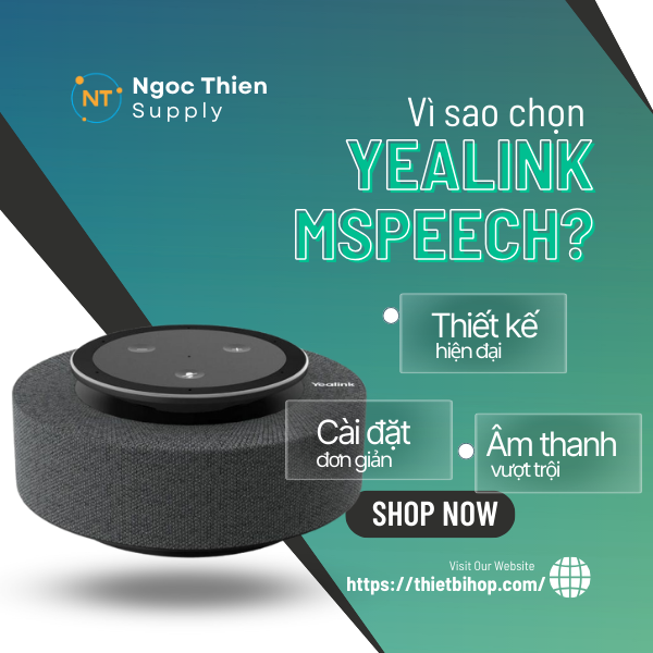 vì sao nên lựa chọn yealink mspeech