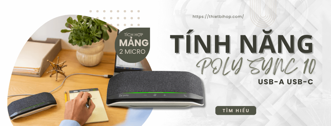 tính năng chính poly sync 10 usb-a usb-c