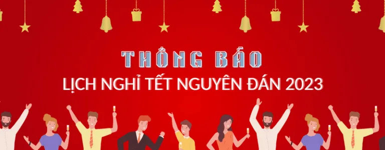 thông báo lịch nghỉ tết nguyên đán 2023