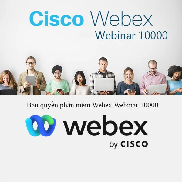 bản quyền phần mềm cisco webex webinar 10000