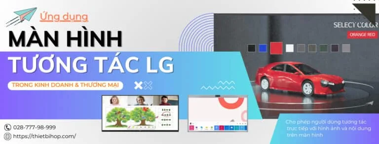 7 ứng dụng màn hình tương tác lg