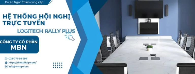 dự án hệ thống hội nghị trực tuyến cho công ty cổ phần MBN