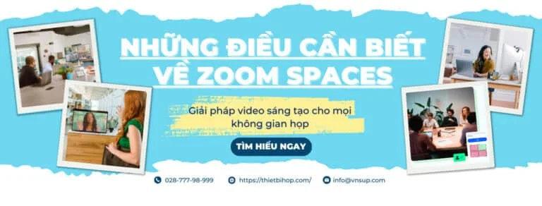 khám phá zoom spaces