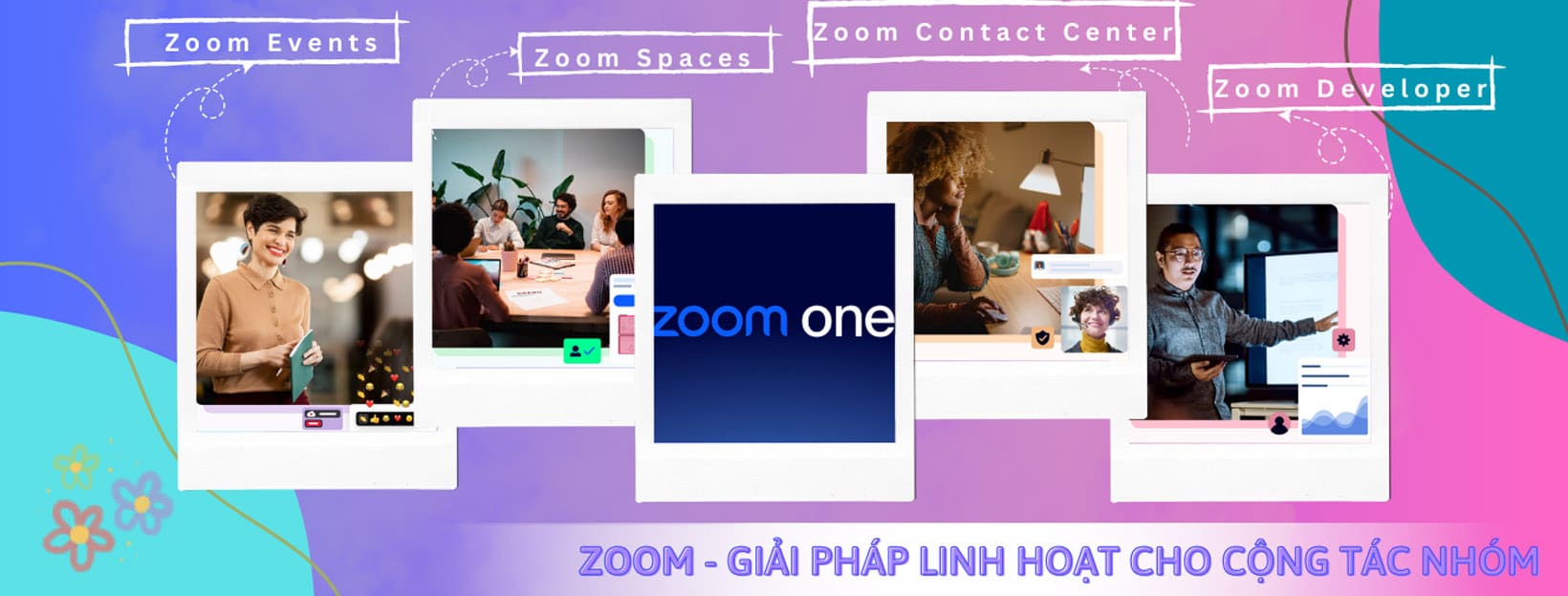 zoom - giải pháp linh hoạt cho công tác nhóm