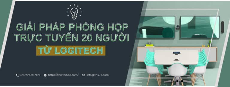 giải pháp phòng họp trực tuyến 20 người từ logitech