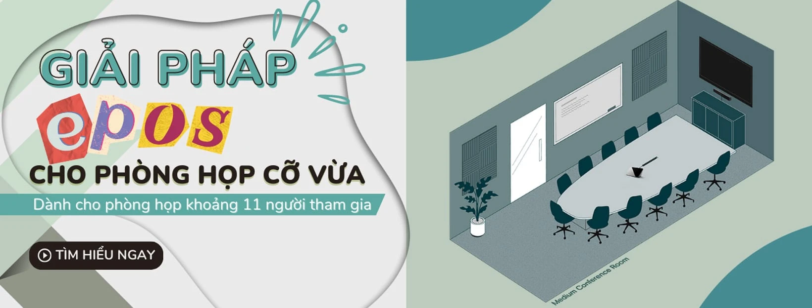 giải pháp epos cho phòng họp cỡ vừa 11 người