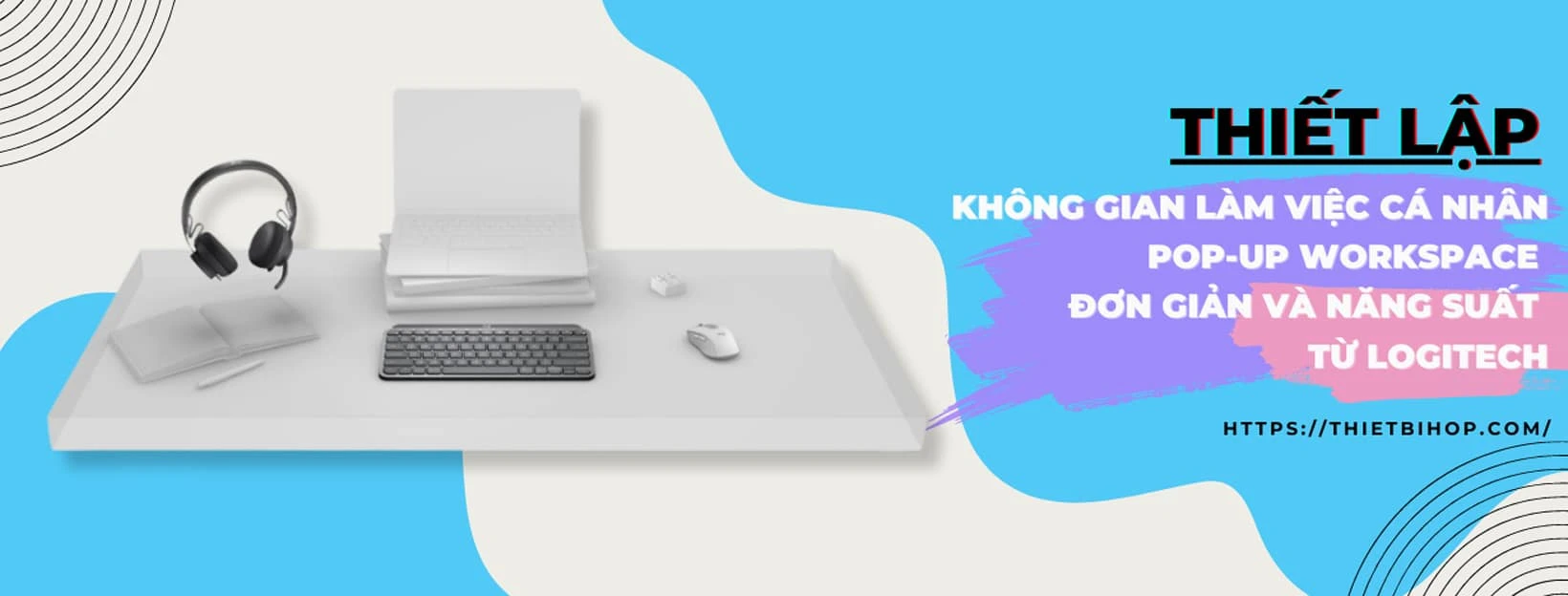 thiết lập không gian làm việc cá nhân tạm thời hiệu suất đơn giản