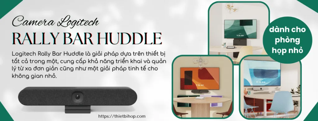 khái quát về logitech rally bar huddle