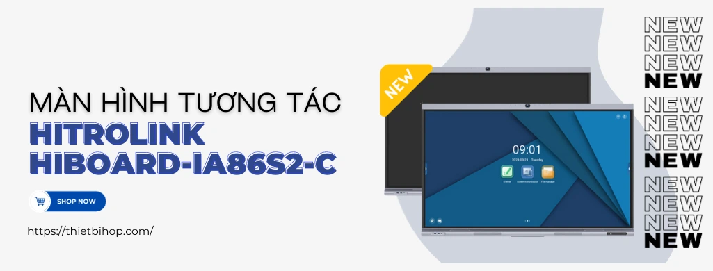 giới thiệu màn hình tương tác hitrolink hiboard-ia86s2-c
