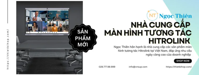 ngọc thiên cung cấp màn hình tương tác hitrolink