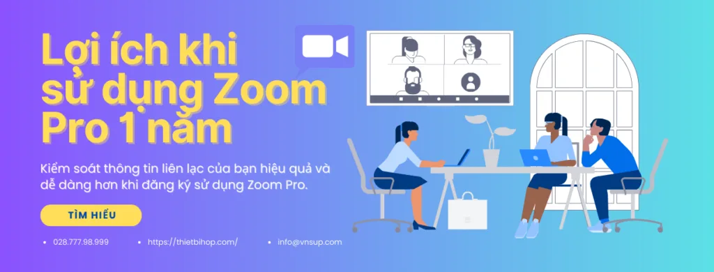 Lợi ích khi sử dụng Zoom Pro 1 năm