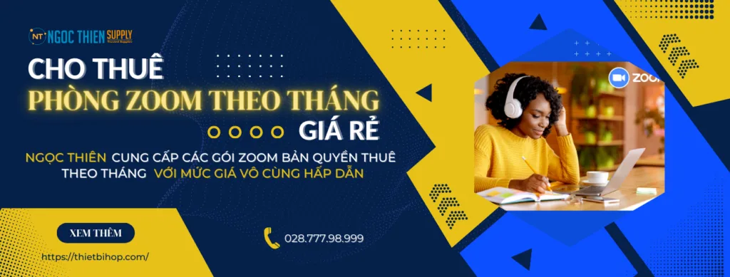 ngọc thiên cho thuê phòng zoom theo tháng giá rẻ