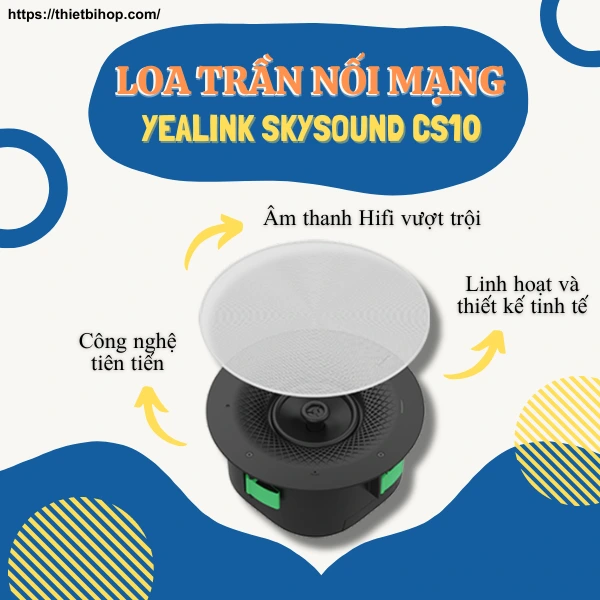 tính năng yealink skysound cs10