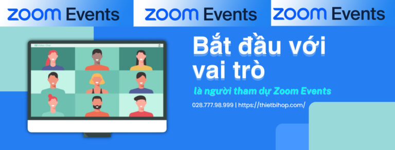 bắt đầu với vai trò là người tham dự zoom events