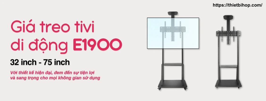 giới thiệu giá treo tivi e1900