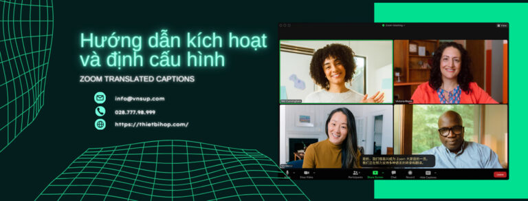 hướng dẫn kích hoạt và định cấu hình zoom translated captions