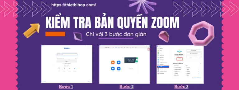 kiểm tra bản quyền zoom với 3 bước đơn giản