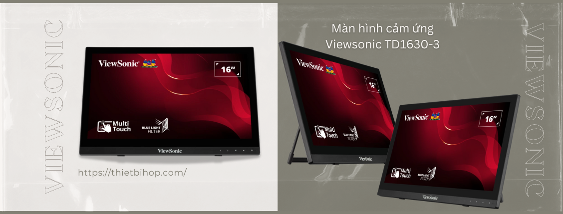 Màn hình cảm ứng Viewsonic TD1630-3