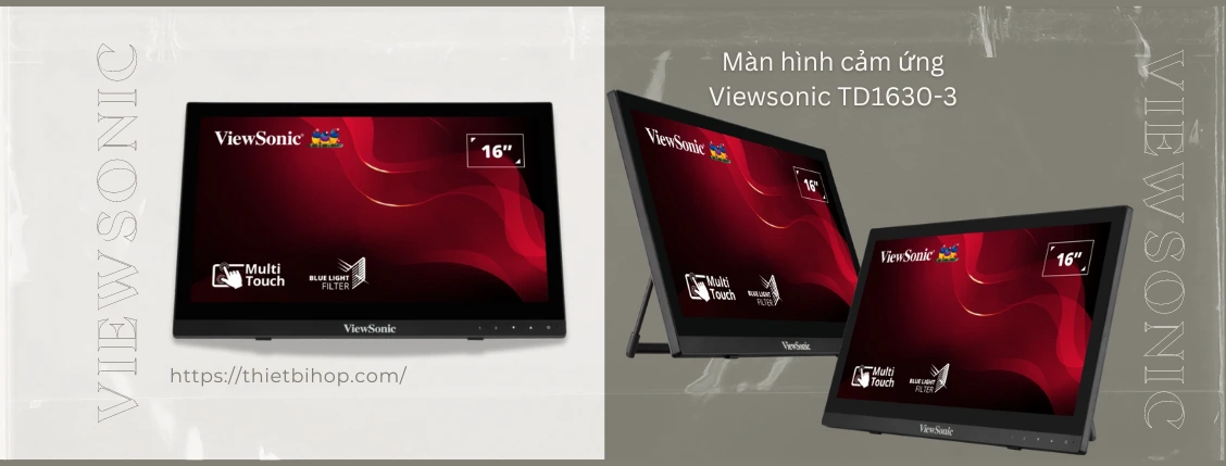 Màn hình cảm ứng Viewsonic TD1630-3
