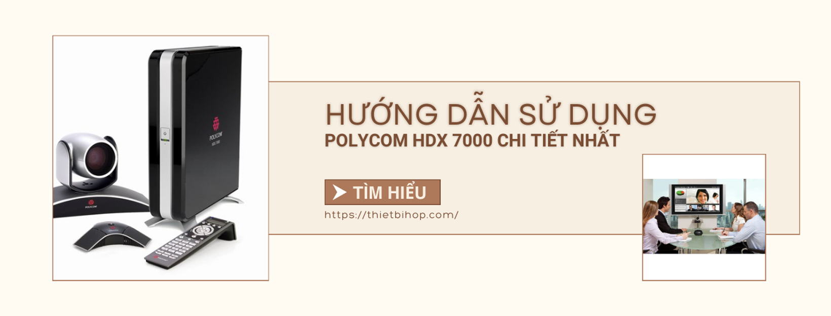 hướng dẫn sử dụng polycom hdx 7000 chi tiết nhất