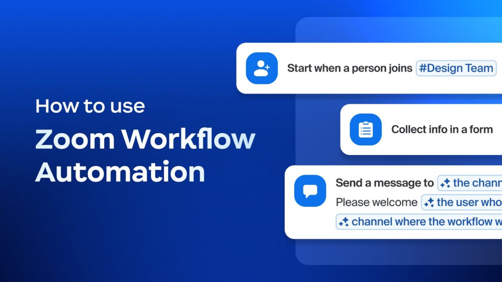 cách bật chế độ tự động trong zoom workflow automation