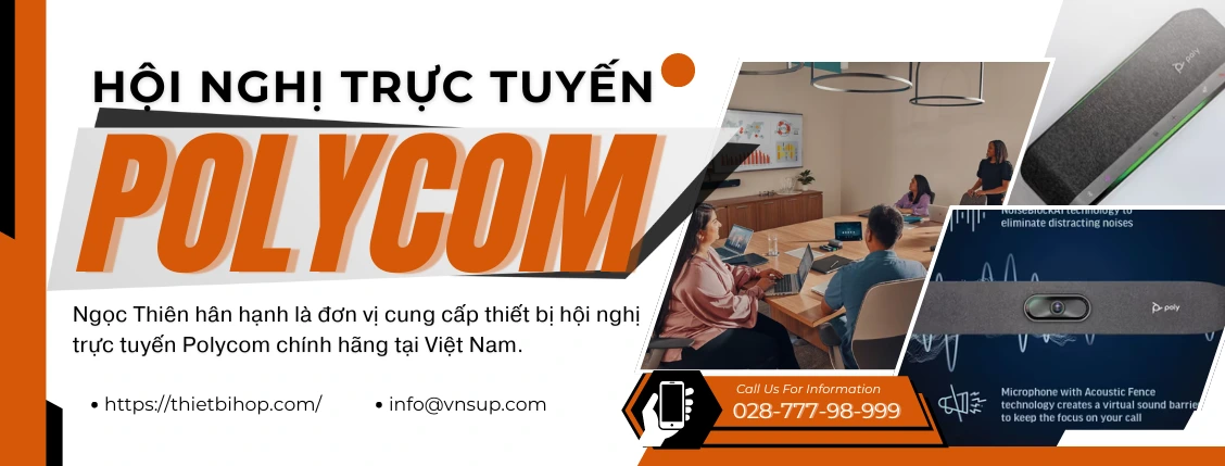 hệ thống hội nghị trực tuyến polycom giá tốt tại ngọc thiên